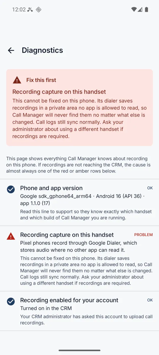 The app Diagnostics screen with a Fix this first box, then phone and app version as OK (app 1.1.0), recording capture on this handset as a problem, and recording enabled for your account as OK