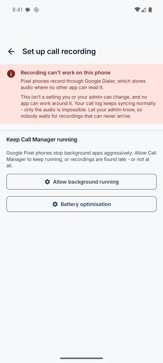 The Set up call recording screen with a red notice that recording cannot work on this phone, and buttons for allowing background running and battery optimisation