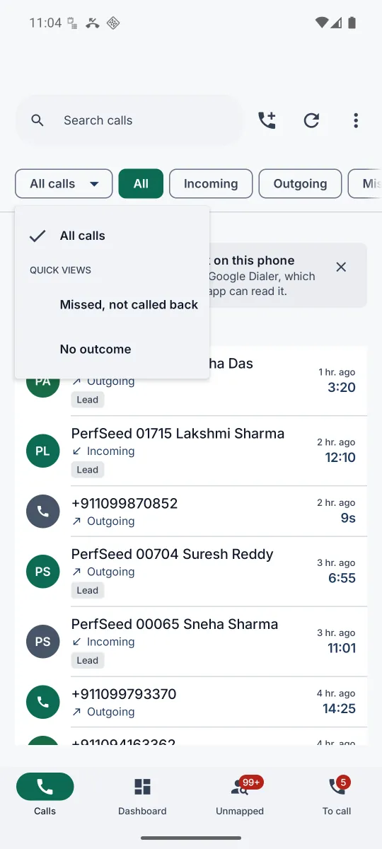 The view menu on the app's Calls tab showing All calls, then a Quick views heading with Missed, not called back and No outcome